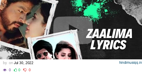 Zaalima(Lyrics)|Raees | Shahrukh Khan, Mahira Khan,#arijitsingh t#Zaalima#lyrics #Raees#ShahrukhKhan pagalworld mp3 song download