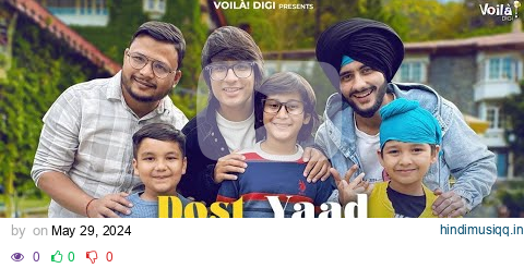 DOST YAAD AATE HAI Sourav Joshi Vlogs | Saaj Bhatt, Danish Sabri | New Hindi Song 2024 | Friendship pagalworld mp3 song download