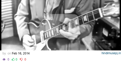 HOW HIGH THE MOON   LES PAUL   MARY FORD   1951 pagalworld mp3 song download