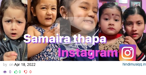 Samaira Thapa Instagram viral reels || funny video || Nepali Cute girl #samairathapa pagalworld mp3 song download