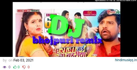 #VIDEO |#Rakesh_ DJ Mishra | ए राजा जाई न  (Part-2) |#Chandani_Singh | Superhit Bhojpuri Song 2021 pagalworld mp3 song download