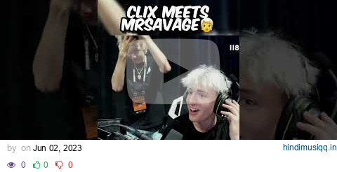 Clix MEETS MrSavage At Dreamhack Dallas 🧑‍🦳 pagalworld mp3 song download