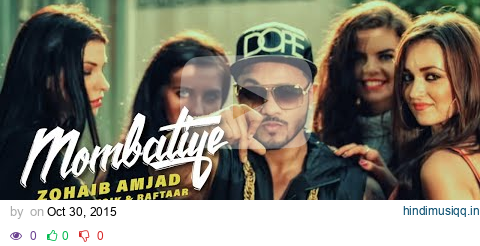 Mombatiye (Official Video) | Zohaib Amjad | Raftaar | Manj Musik | Latest Punjabi Songs 2018 pagalworld mp3 song download