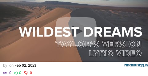 Taylor Swift - Wildest Dreams (Taylor’s Version) (Lyric Video) pagalworld mp3 song download