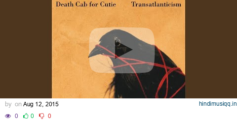 Transatlanticism pagalworld mp3 song download