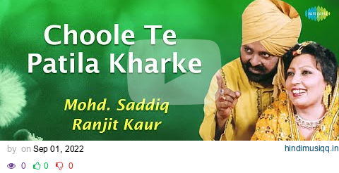 Choole Te Patila Kharke | Ranjit Kaur | Old Punjabi Songs | Punjabi Songs 2022 pagalworld mp3 song download