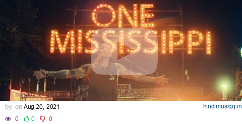 Kane Brown - One Mississippi (Official Video) pagalworld mp3 song download