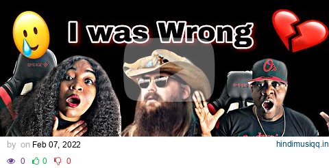 OMG HE'S THE BEST!!!!!    CHRIS STAPLETON - I WAS WRONG (AUSTIN CITY LIMITS PERFORMANCE) REACTION pagalworld mp3 song download