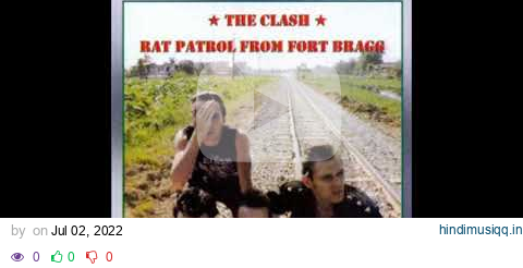 The Clash - Rat Patrol From Fort Bragg - Complete Demos with RARE alt and instrumental takes pagalworld mp3 song download