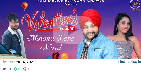 Valentine's Day Mnona Tere Naal | Vicky Singh l Emm Kay | Romantic song | Pawan Chawla | P&M Movies| pagalworld mp3 song download