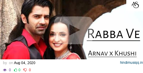 Kyun Dard Hai Itna || Male & Female Version || Arnav Khushi ❤️|| Rabba Ve || pagalworld mp3 song download