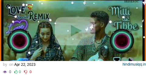 mitti de tibbe dj remix songs || hard bass || kaka mixing || use headphone || R.R.R DJ REMIX pagalworld mp3 song download