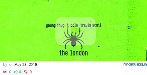 Young Thug - The London (ft. J. Cole & Travis Scott) [Official Audio] pagalworld mp3 song download