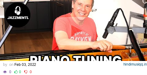 Learn the Art of Piano Tuning 🎹 Tutorial for Do-It-Yourself-ers pagalworld mp3 song download