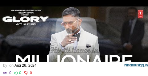 MILLIONAIRE SONG|YOYO HONEY SINGH|FULL VIDEO 4k|GLORY pagalworld mp3 song download