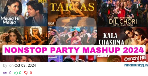 NEW YEAR BOLLYWOOD  PARTY MIX MASHUP 2024 | #6| NON STOP BOLLYWOOD DANCE PARTY MIX 2024 pagalworld mp3 song download