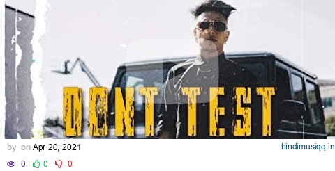 Don't Test - Gurinder Gill | Gminxr [Official Music Video] 2021 pagalworld mp3 song download