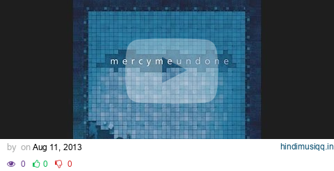 MercyMe - Here With Me (Pseudo Video) pagalworld mp3 song download