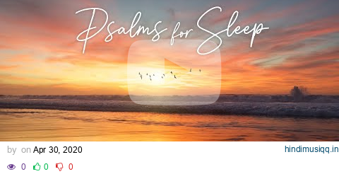 8 Hours PSALMS FOR SLEEP | Bible Verses, Bible Stories & Prayers with Relaxing Music pagalworld mp3 song download