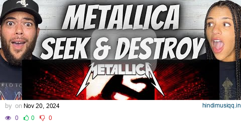 OH YEAH!| FIRST TIME HEARING METALLICA -  SEEK & DESTROY REACTION pagalworld mp3 song download