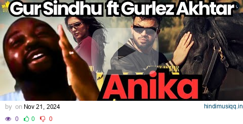 The Alkebulan Trust Reacts To AINKA (Official Music Video) Gur Sidhu | Gurlez Akhtar | Kaptaan pagalworld mp3 song download