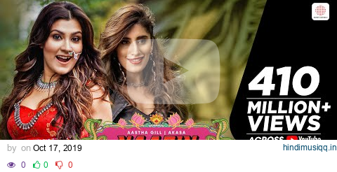 Naagin - Vayu, Aastha Gill, AKASA, Puri | Official Music Video 2019 pagalworld mp3 song download