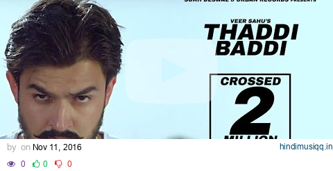 Thaddi Baddi | (Official Video) | Veer Sahu | white bull music | New Haryanvi Songs Haryanvi 2020 pagalworld mp3 song download