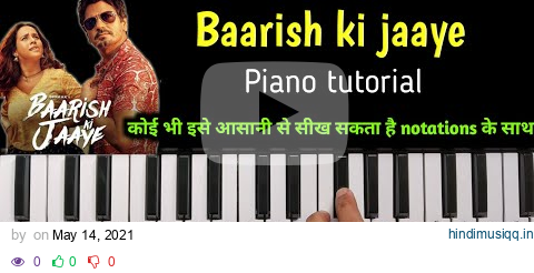 Baarish Ki Jaaye | B Praak, Nawazuddin Siddiqui | Piano Tutorial | Casio Sa 77 | Aman Musino pagalworld mp3 song download