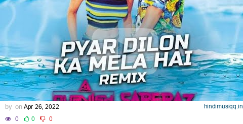 Pyar Dilon Ka Mela Hai(REMIX) DJ PURVISH & SARFARAZ | Salman Khan | Karisma Kapoor | HARSHGFX pagalworld mp3 song download