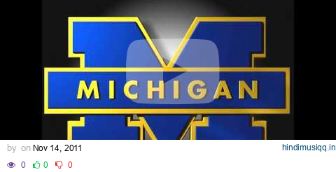 Full Michigan Wolverines Fight Song pagalworld mp3 song download