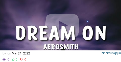 Aerosmith - Dream On Lyrics pagalworld mp3 song download