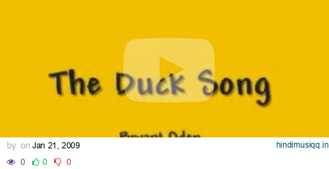 The Duck Song The original video that started it all! pagalworld mp3 song download