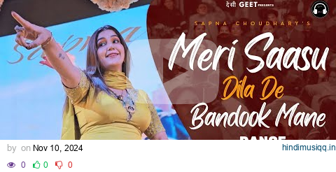 Meri Sasu Dilade Bandook Mane | Sapna Choudhary New Song Dance Performance | New Haryanvi Song 2024 pagalworld mp3 song download