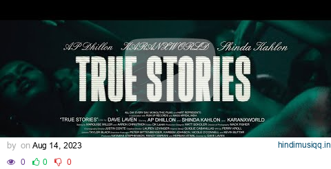 True Stories - KARANXWORLD | AP Dhillon | Shinda Kahlon (Official Music Video) pagalworld mp3 song download