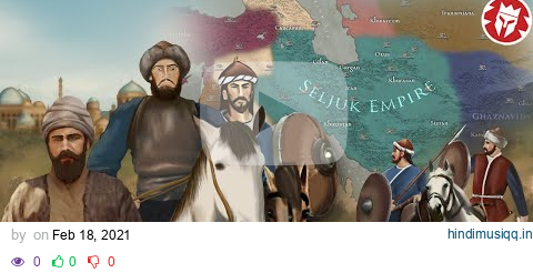 Rise of the Seljuk Empire - Nomadic Civilizations DOCUMENTARY pagalworld mp3 song download