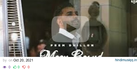 Moon Bound  Beat(Official Video) Prem Dhillon | Beat song  | Opi Music | New Punjabi Songs 2021 pagalworld mp3 song download