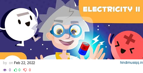 Types of ELECTRICITY for Kids ⚡ Static and Dynamic Electricity 💡 Electrical Circuits 🔌 pagalworld mp3 song download