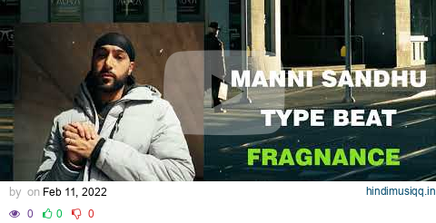 Manni Sandhu Type Beat - "Fragnance" | Instrumental Punjabi Beats 2022 pagalworld mp3 song download