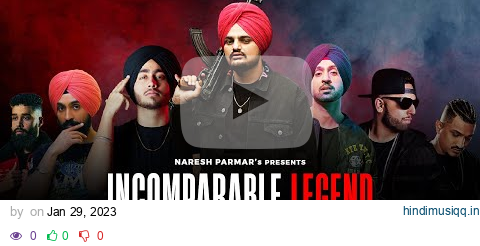 Incomparable Legend Mashup | Nonstop Jukebox | Naresh Parmar | Sidhu Moose Wala, Shubh, Divine pagalworld mp3 song download