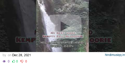 Kempty Fall Mussoorie | Natural Beauty pagalworld mp3 song download