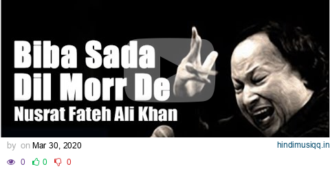 Biba Sada Dil Morr De  Nusrat Fateh Ali Khan | Super Hit Punjabi Songs | Latest Punjabi | #StayHome pagalworld mp3 song download