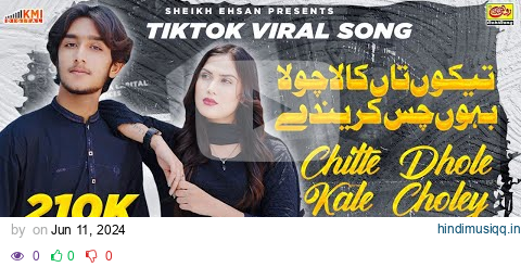 Tekon Tan Kala Chola Bahon Chas Karende | Chitte Dhole Kale Chole | Zeeshan Haider Baloch pagalworld mp3 song download