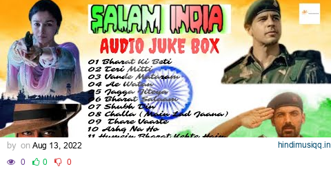 Salaam India - Full Album | Patriotic Songs - 2022| Bharat Ki Beti, Teri Mitti, Vande Mataram & More pagalworld mp3 song download