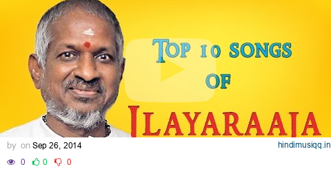 Top 10 Songs of Ilaiyaraaja | Tamil Movie Songs | Audio Jukebox | Kamalhaasan | Rajinikanth pagalworld mp3 song download