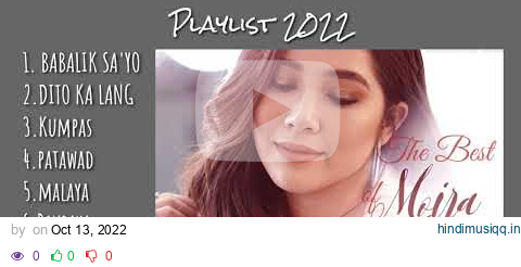 Moira Dela Torre_Best Playlist 2022 pagalworld mp3 song download