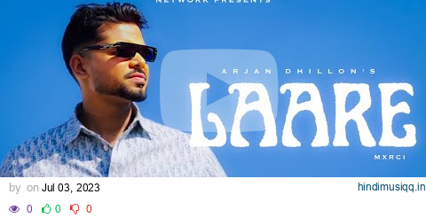 Arjan Dhillon  Laare | SAROOR | (Official AUDIO) Arjan dhillon New Song | New Punjabi Song 2023 pagalworld mp3 song download