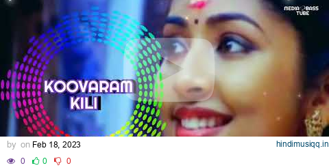 Koovaram Kili | BASS BOOSTED | Banaras | Vijay Yesudas | Swetha Mohan | pagalworld mp3 song download