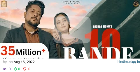 10 BANDE (5 SEATER) | GEORGE SIDHU | DEE GAUR | NEW PUNJABI SONG @gmatemusic pagalworld mp3 song download