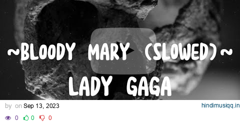 Lady Gaga - Bloody mary instrumental (slowed) | Best part ever | Tiktok music pagalworld mp3 song download