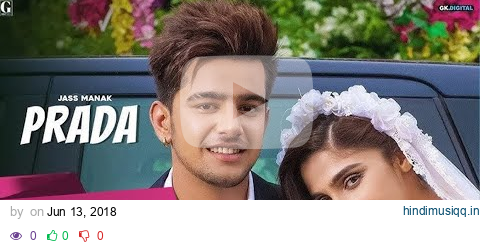 Prada  Jass Manak (Official Video) Satti Dhillon - Romantic Song - GK Digital - Geet MP3 pagalworld mp3 song download